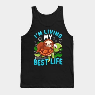 Cute Sloth & Turtle I'm Living My Best Life Animal Tank Top